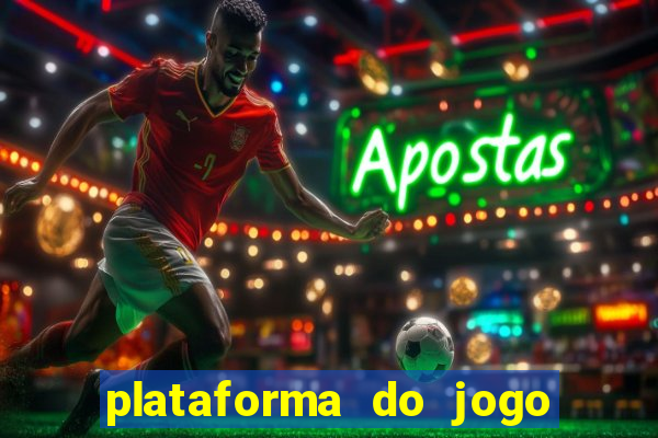 plataforma do jogo do tigrinho chinesa